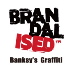 BRANDALISED Banksy's Graffiti