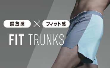FIT TRUNKS