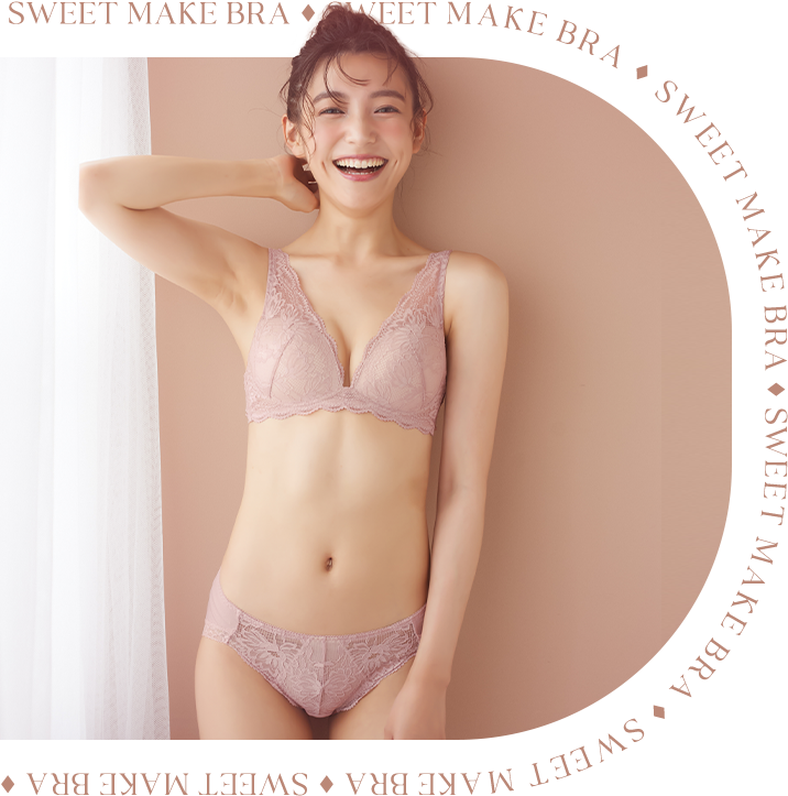 SWEET MAKE BRA