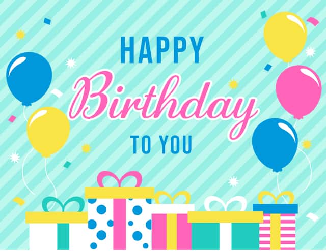 HAPPY BIRTHDAY to you